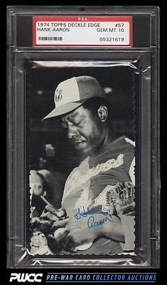 1974 Topps Deckle Edge Hank Aaron 57 PSA 10 GEM MINT PWCC