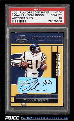 2001 Playoff Contenders LaDainian Tomlinson ROOKIE RC AUTO 150 PSA 10 PWCC