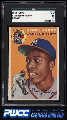 1954 Topps Hank Aaron ROOKIE RC 128 SGC 560 EX PWCCHE