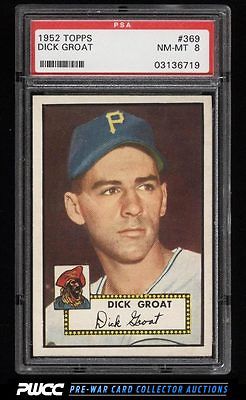 1952 Topps Dick Groat ROOKIE RC 369 PSA 8 NMMT PWCC