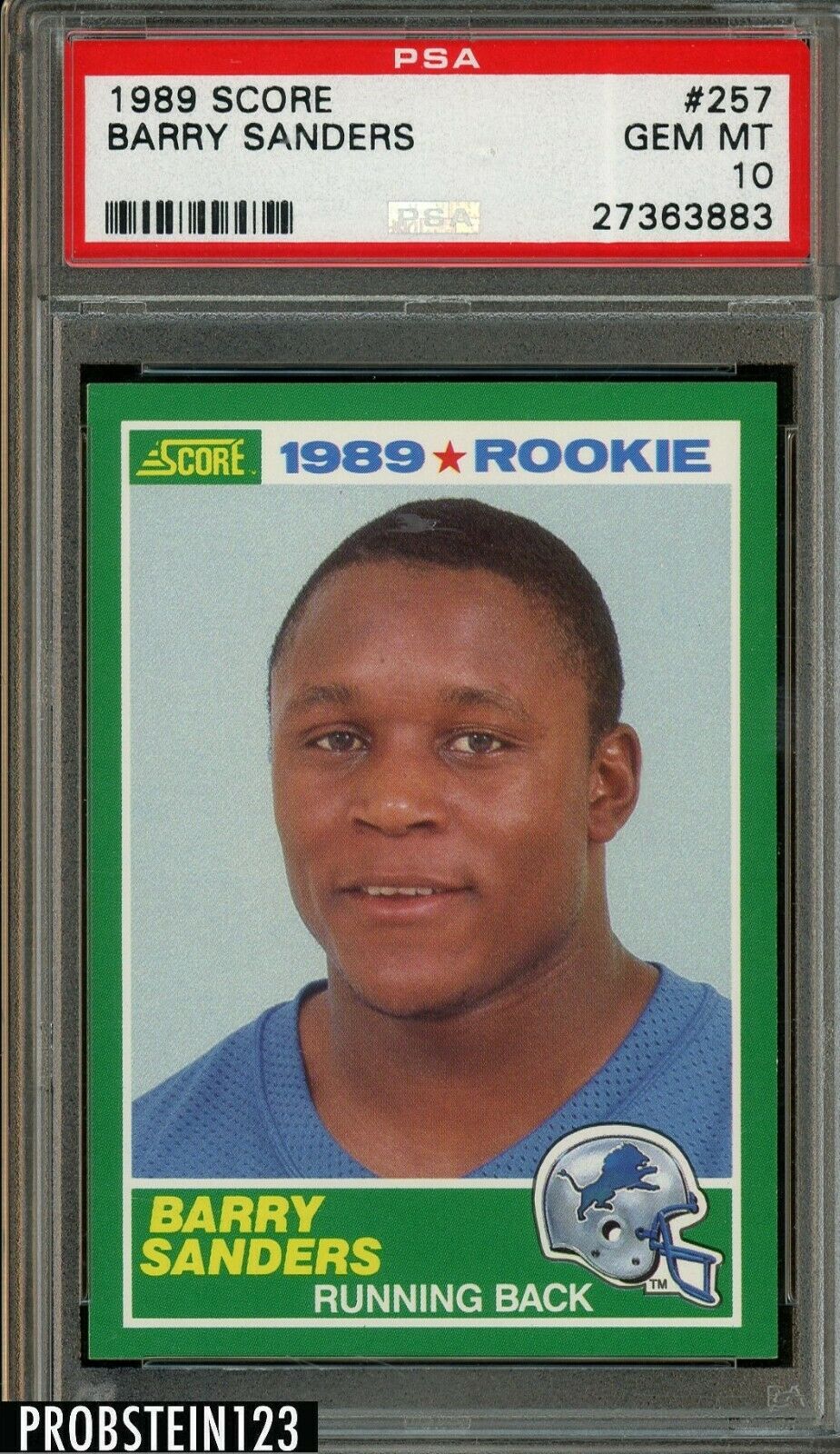 1989 Score Football 257 Barry Sanders RC Rookie Lions HOF PSA 10 GEM MINT