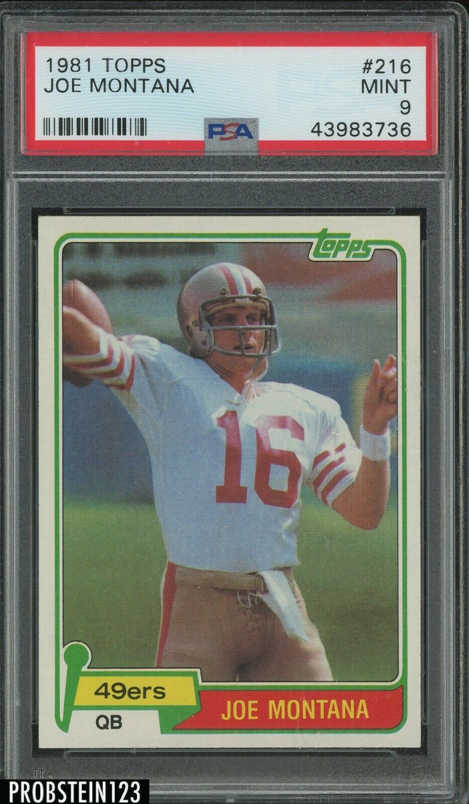 1981 Topps Football 216 Joe Montana San Francisco 49ers RC Rookie HOF PSA 9