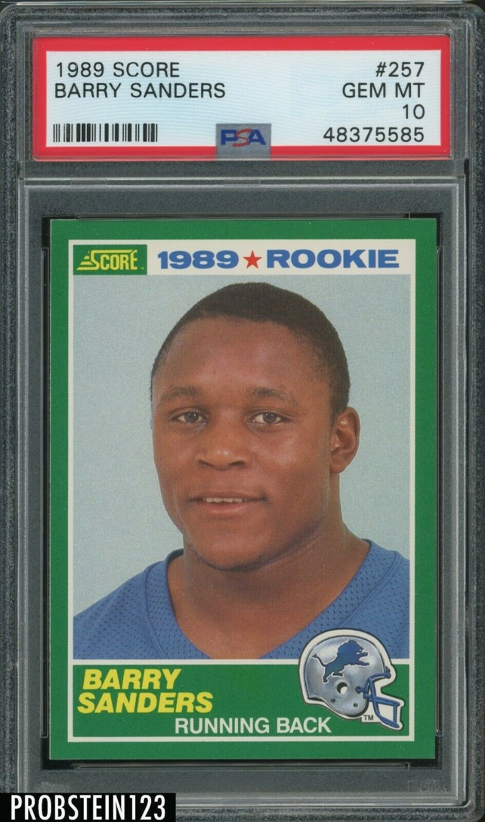 1989 Score Football 257 Barry Sanders Detroit Lions RC Rookie PSA 10 GEM MINT