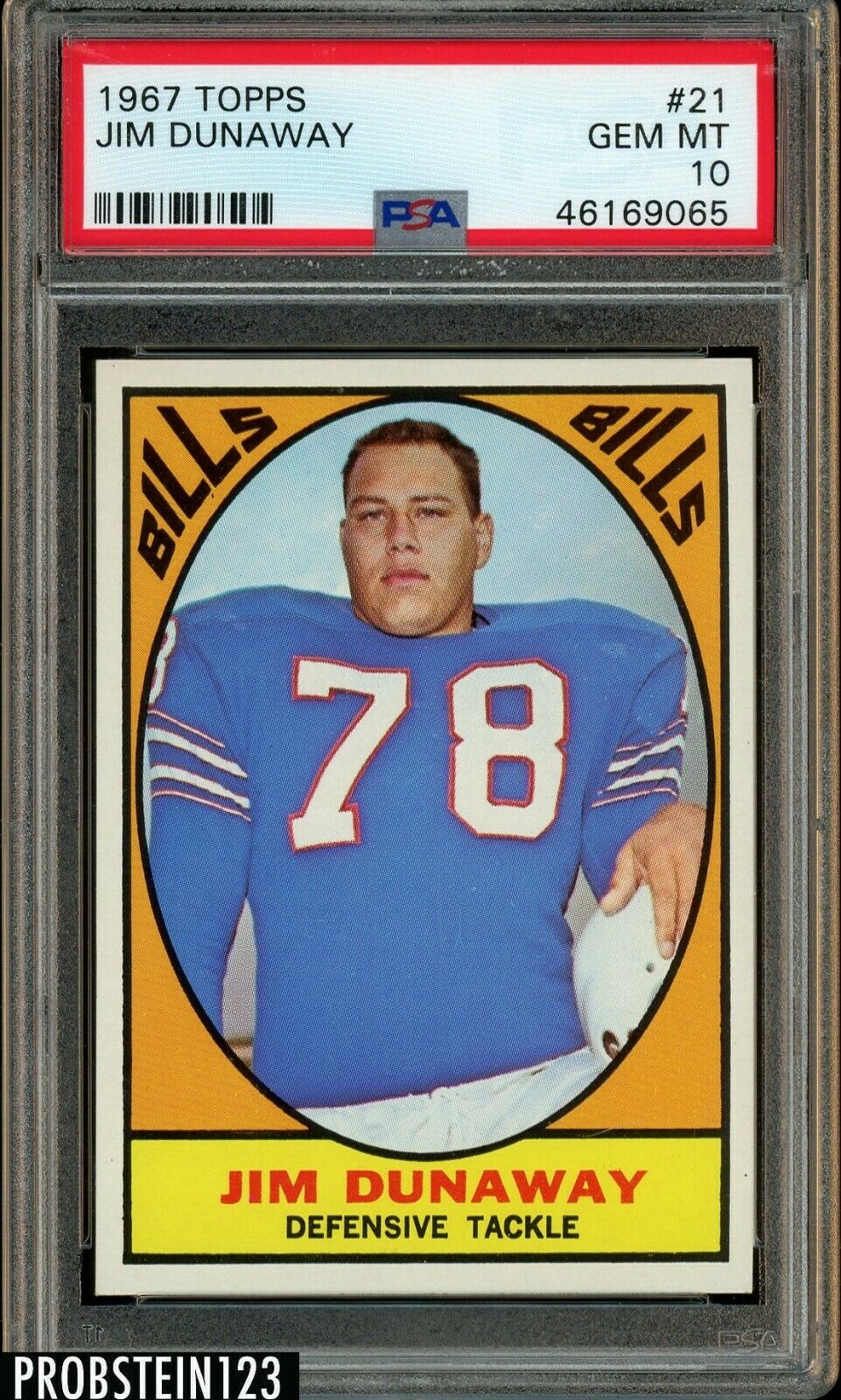 1967 Topps Football 21 Jim Dunaway Bills PSA 10 GEM MINT  POP 2 