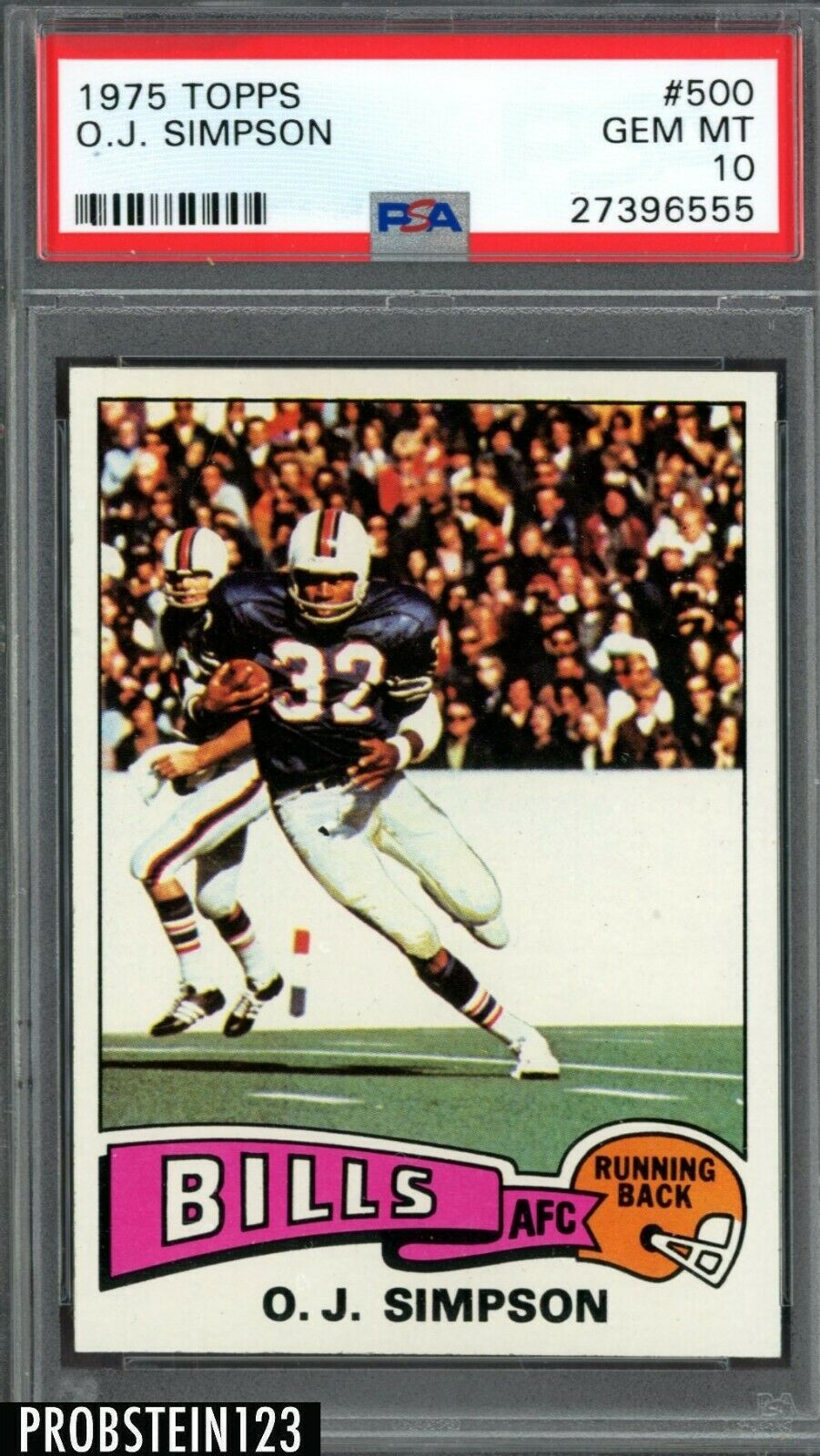 1975 Topps Football 500 OJ Simpson Buffalo Bills HOF PSA 10 GEM MINT