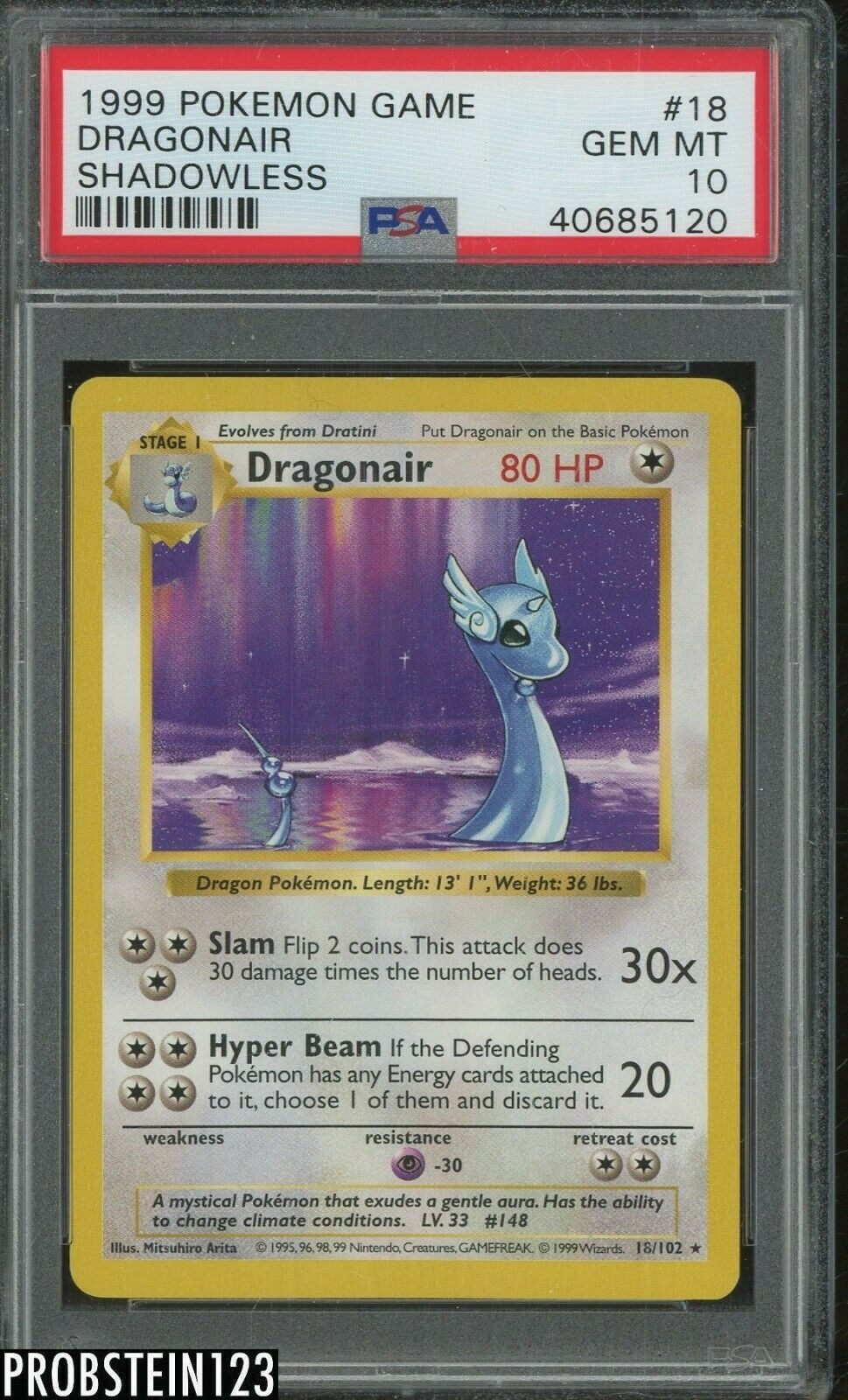 1999 Pokemon Game Shadowless 18 Dragonair PSA 10 GEM MINT