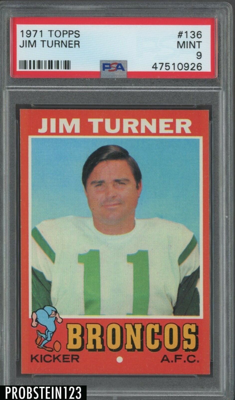 1971 Topps Football 136 Jim Turner Denver Broncos PSA 9 MINT  PRISTINE 