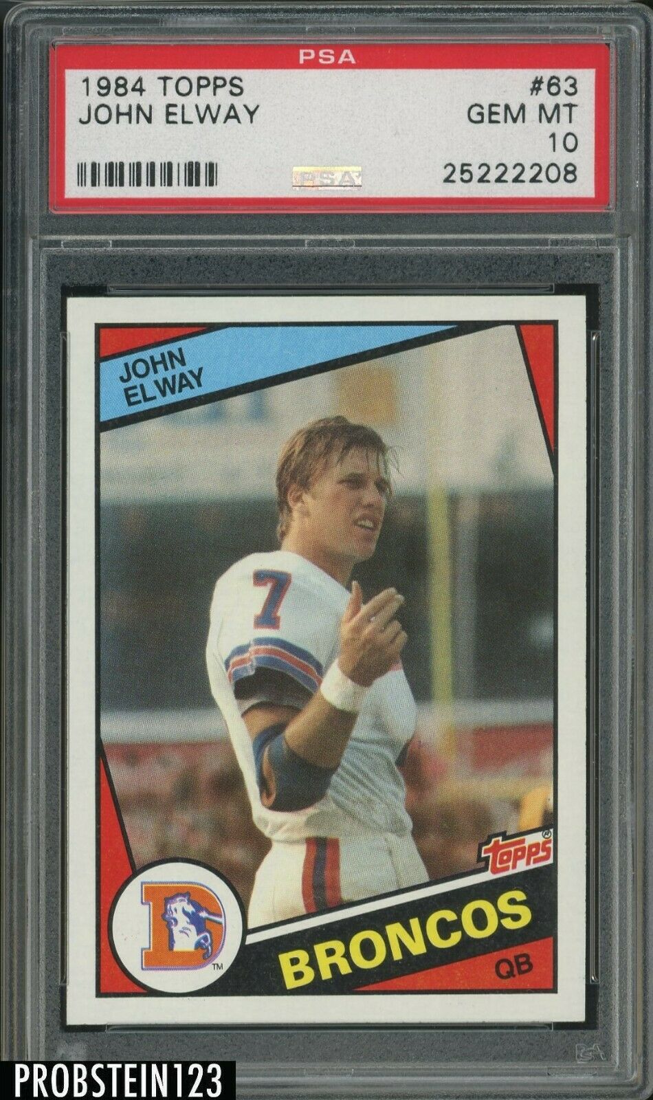 1984 Topps Football 63 John Elway Denver Broncos RC Rookie HOF PSA 10 GEM MINT