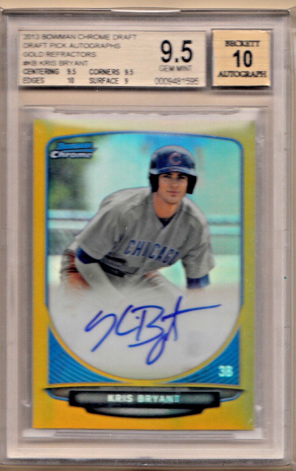  2013 Bowman Chrome Draft KRIS BRYANT AUTO GOLD REFRACTOR RC 50 BGS 95 W10