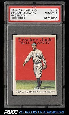 1915 Cracker Jack George Moriarty 114 PSA 8 NMMT PWCC