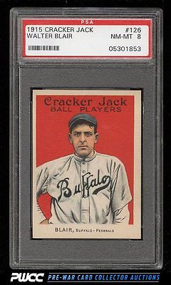 1915 Cracker Jack Walter Blair 126 PSA 8 NMMT PWCC