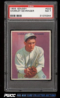 1933 Goudey Charley Gehringer 222 PSA 7 NRMT PWCC