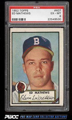 1952 Topps Eddie Mathews ROOKIE RC 407 PSA 6 EXMT PWCC