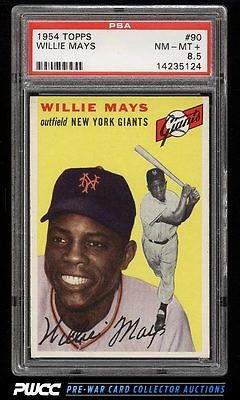 1954 Topps Willie Mays 90 PSA 85 NMMT PWCC