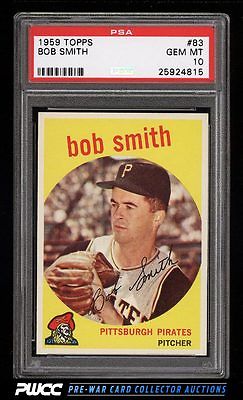 1959 Topps Bob Smith 83 PSA 10 GEM MINT PWCC