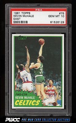 1981 Topps Basketball East Kevin McHale ROOKIE RC 75 PSA 10 GEM MINT PWCC
