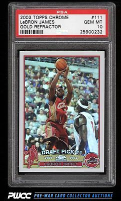 2003 Topps Chrome Refractor LeBron James ROOKIE RC 111 PSA 10 GEM MINT PWCC