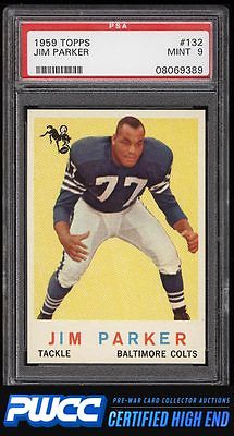 1959 Topps Football Jim Parker ROOKIE RC 132 PSA 9 MINT PWCCHE