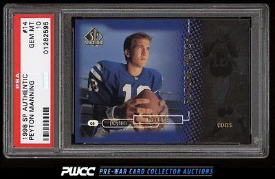 1998 SP Authentic Peyton Manning ROOKIE RC 2000 14 PSA 10 GEM MINT PWCC