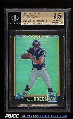 2001 Topps Chrome Black Refractor Drew Brees ROOKIE RC 100 229 BGS 95 PWCC