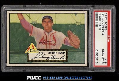 1952 Topps SETBREAK Johnny Bucha BLACK BACK 19 PSA 8 NMMT PWCC