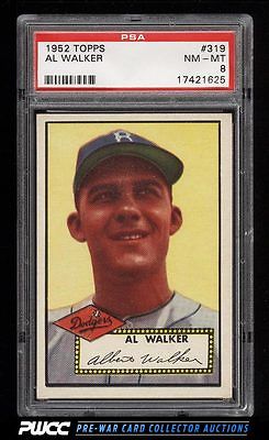 1952 Topps SETBREAK Al Walker 319 PSA 8 NMMT PWCC