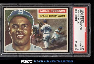 1956 Topps SETBREAK Jackie Robinson WHITE BACK 30 PSA 8 NMMT PWCC