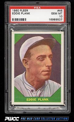 1960 Fleer SETBREAK Eddie Plank 46 PSA 10 GEM MINT PWCC