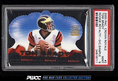 2000 Pacific Crown Royale Rookie Royalty Sample Tom Brady RC 2 PSA 9 MT PWCC