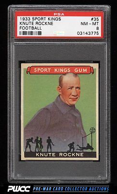 1933 Goudey Sport Kings SETBREAK Knute Rockne FOOTBALL 35 PSA 8 NMMT PWCC