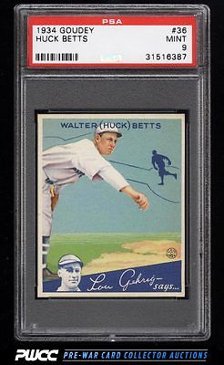 1934 Goudey SETBREAK Huck Betts 36 PSA 9 MINT PWCC