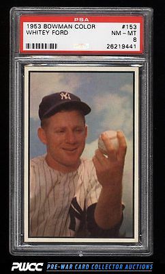 1953 Bowman Color Whitey Ford 153 PSA 8 NMMT PWCC