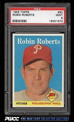 1958 Topps Robin Roberts 90 PSA 9 MINT PWCC