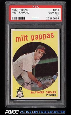 1959 Topps Milt Pappas 391 PSA 10 GEM MINT PWCC