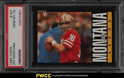 1985 Topps Football Joe Montana 157 PSA 10 GEM MINT