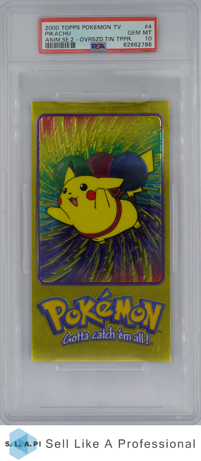 2000 TOPPS Pokemon TV Pikachu ANIMSE2  OVRSZDTIN TPPR 4 PSA 10