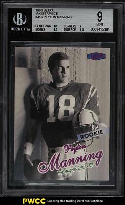 1998 Ultra Masterpiece Peyton Manning ROOKIE RC 11 416 BGS 9 MINT