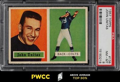 1957 Topps Football SETBREAK Johnny Unitas ROOKIE RC 138 PSA 8 NMMT PWCCA