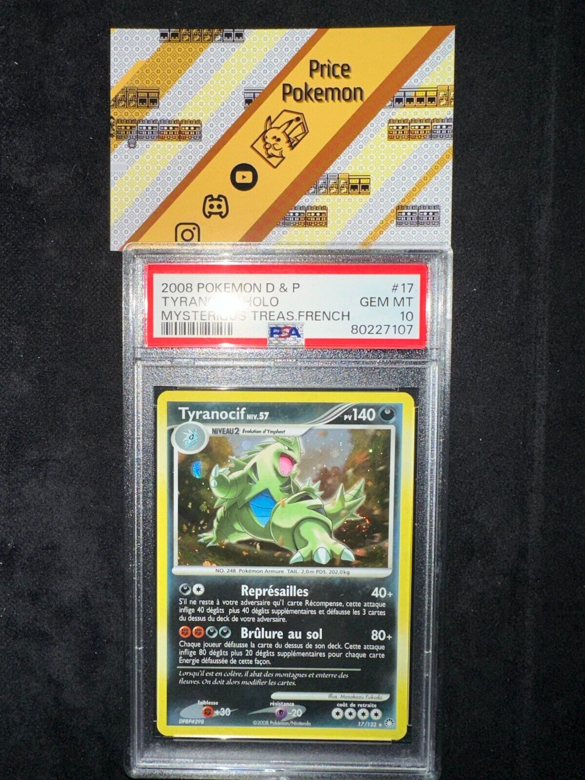 TYRANOCIF HOLO PSA 10  DP TRESORS MYSTERIEUX  17123  FR  CARTE POKEMON