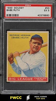 1933 Goudey Babe Ruth 53 PSA 5 EX PWCCA