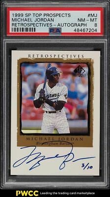 1999 SP Top Prospects Retrospectives Michael Jordan AUTO 10 MJ PSA 8 NMMT