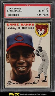 1954 Topps Ernie Banks ROOKIE RC 94 PSA 8 NMMT