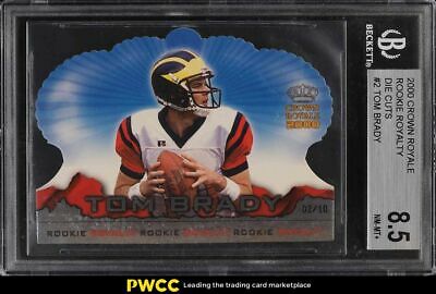 2000 Crown Royale Rookie Royalty DieCut Tom Brady ROOKIE RC 210 BGS 85 NMMT