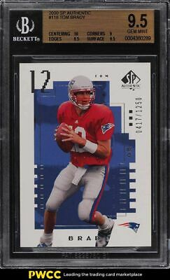 2000 SP Authentic Tom Brady ROOKIE RC 1250 118 BGS 95 GEM MINT