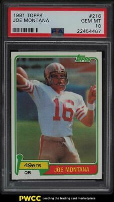 1981 Topps Football Joe Montana ROOKIE RC 216 PSA 10 GEM MINT