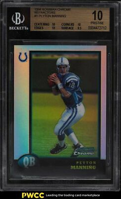 1998 Bowman Chrome Refractor Peyton Manning ROOKIE RC 1 BGS 10 PRISTINE