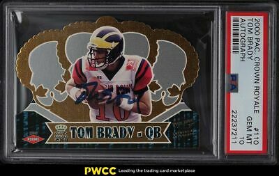 2000 Crown Royale DieCut Tom Brady ROOKIE RC AUTO 110 PSA 10 GEM MINT