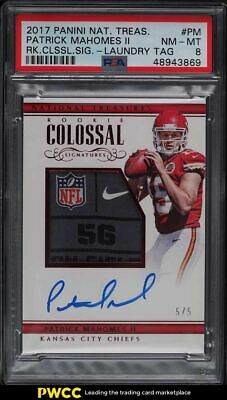 2017 National Treasures Colossal Patrick Mahomes II RC TAG PATCH AUTO 55 PSA 8