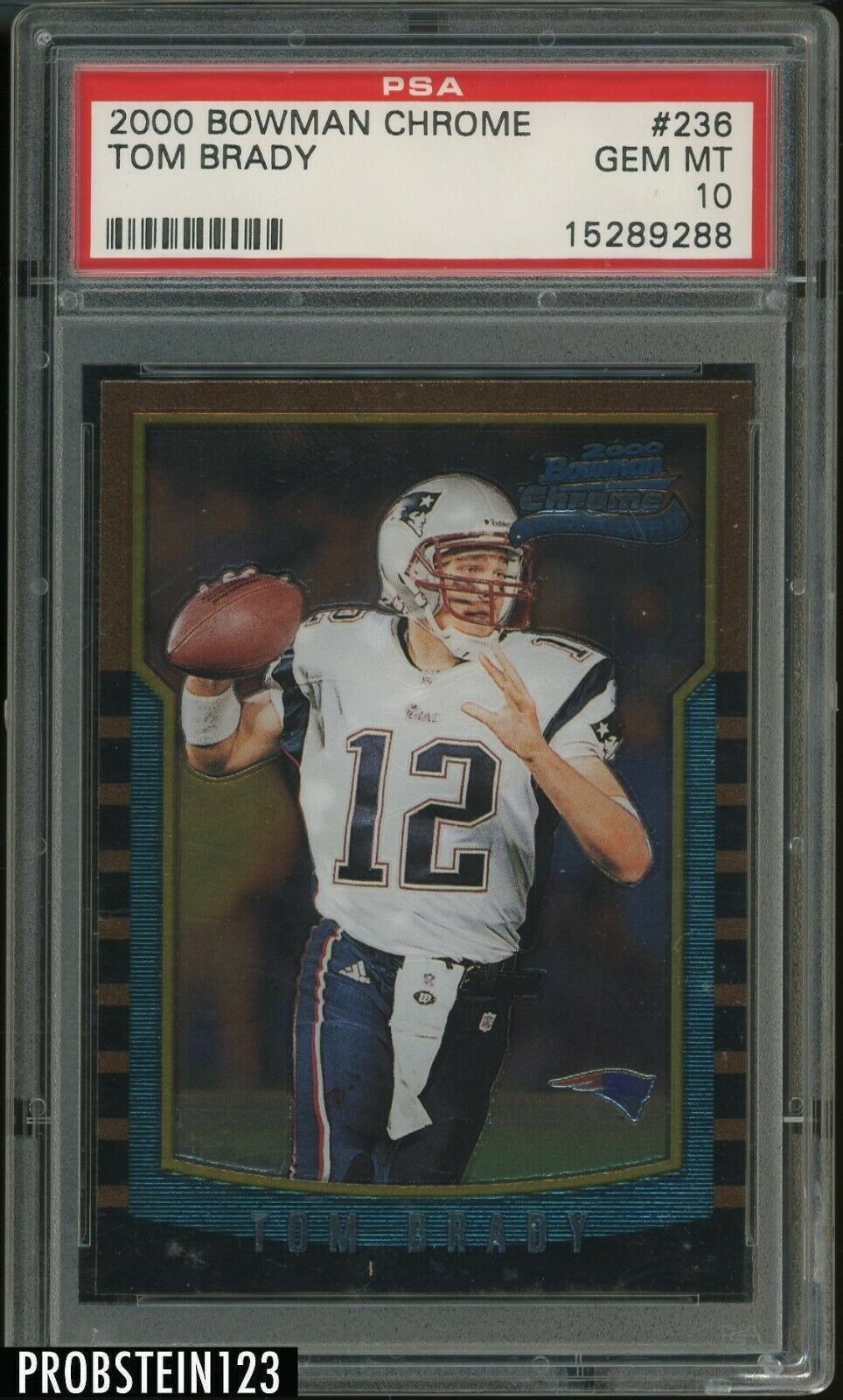 2000 Bowman Chrome 236 Tom Brady Patriots RC Rookie PSA 10  PRISTINE 