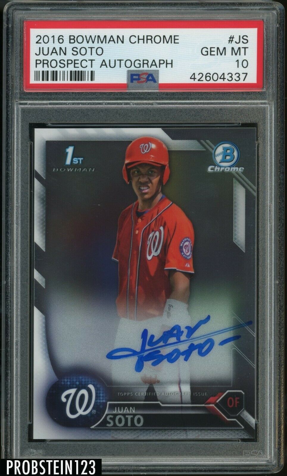 2016 Bowman Chrome Juan Soto RC Rookie AUTO Washington Nationals PSA 10